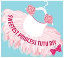 Sweetest Princess Tutu DIY Logo